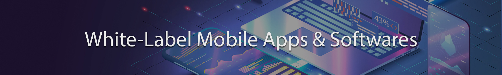 White-Label Apps & Software banner